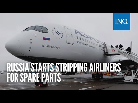 Russia starts stripping airliners for spare parts
