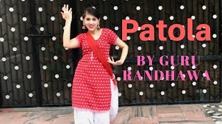 Patola Dance I By Guru Randhawa I Function Dance I Dance and Choreography by Preet Kaur