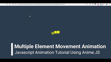 Multiple Element Movement Animation using AnimeJS   Javascript Animation Tutorial