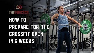 How to prepare for the CrossFit Open in 6 weeks