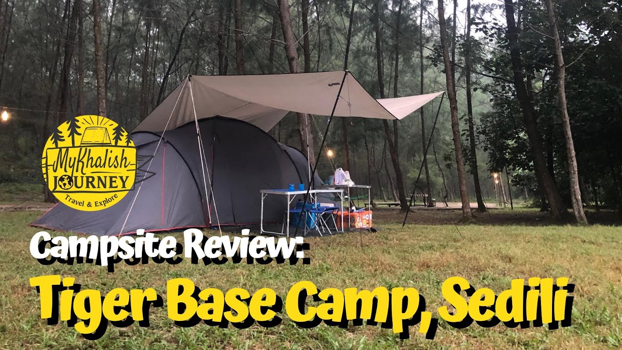 Walkaround Campsite Review Tiger Base Camp, Sedili, Kota Tinggi 