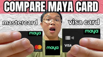 Ano ang Kaibahan ng Maya Mastercard at Maya Visa Card