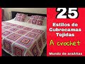 25 estilos de CUBRECAMAS tejidas a crochet fáciles