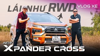 Đánh giá Xpander Cross 2023 - Lái như xe cầu sau, nên gọi là Xpander Sport | Vlog Xe