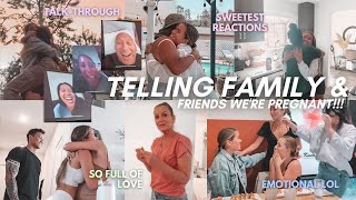 TELLING FAMILY & FRIENDS THAT WE'RE PREGNANT!