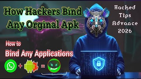 Hackers APK Binding Trick 2026 | Full Reveal! 😱🔥 ( Cybersecurity Bigner Guide)