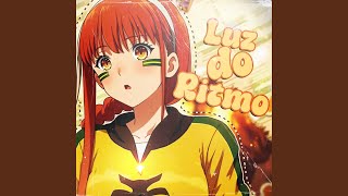 Luz do Ritmo - Slowed - Mxnvra, RezaDead