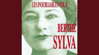 Video thumbnail of "Berthe Sylva - Si L'on Pouvait Arrêter Les Aiguilles — 1937"