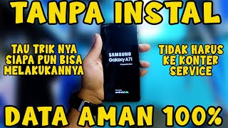 Cara Mengatasi Samsung Galaxy A71 Berhenti Di Logo Dengan Mudah