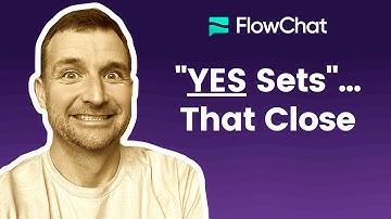 FlowChat Sales Training - Using YES Sets + NLP Hypnotized Prospects