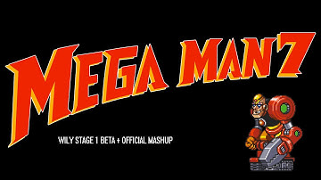 Mega Man 7 - Wily Stage 1 [Entrance] / BETA + OFFICIAL mashup