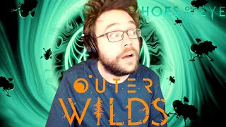 INCROYABLE CHEF D'OEUVRE | Outer Wilds : Echoes of The Eye (PARTIE FINALE)
