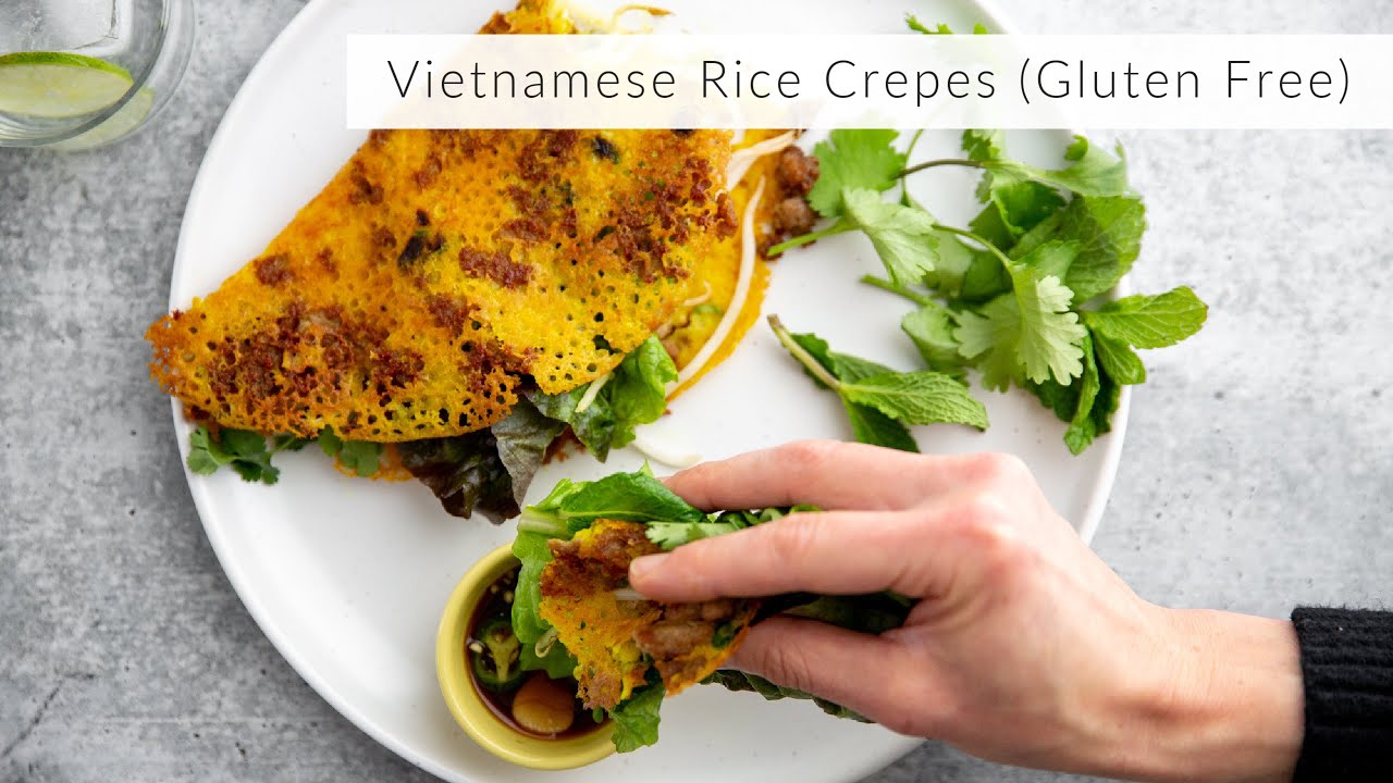Vietnamese Inspired Rice Crepes (Gluten Free, Vegan Option!) YouTube