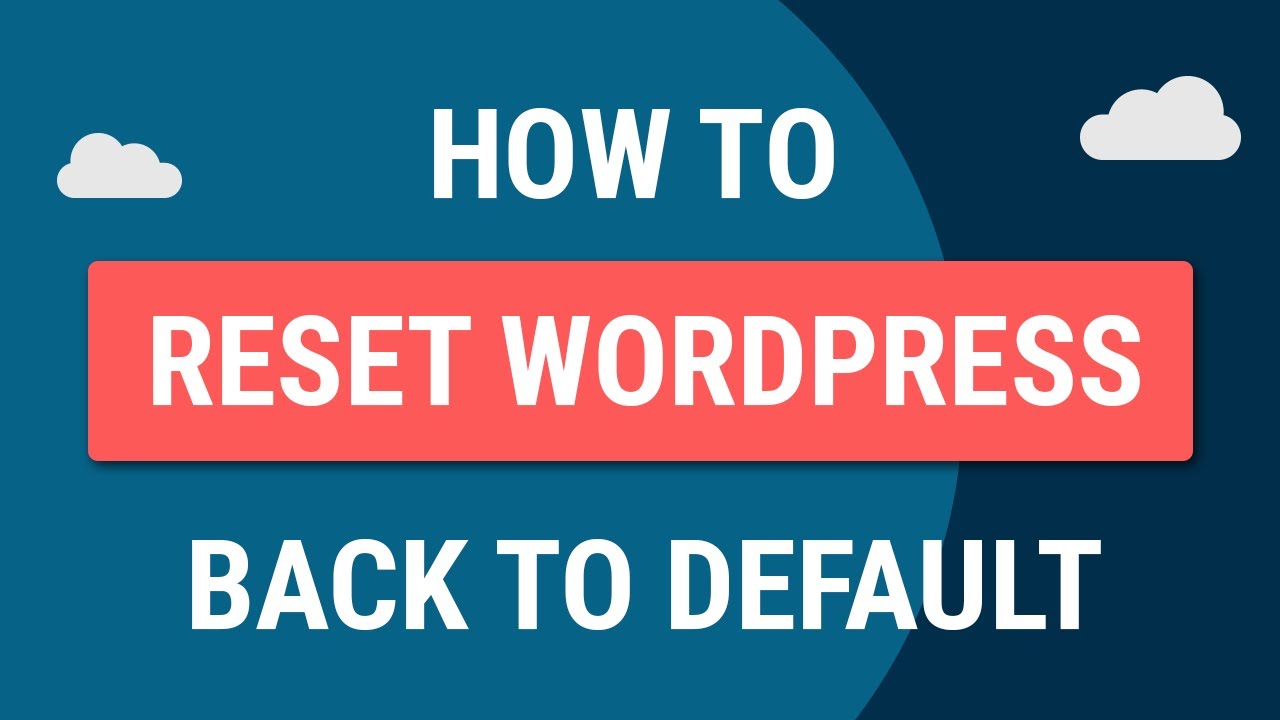 How To Reset Your Wordpress Instead Of Reinstalling | Reinstall Wordpress