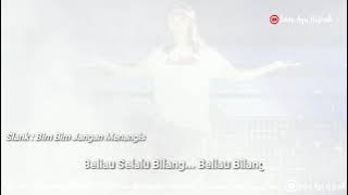 Story WA : Slank - Bim Bim Jangan Menangis