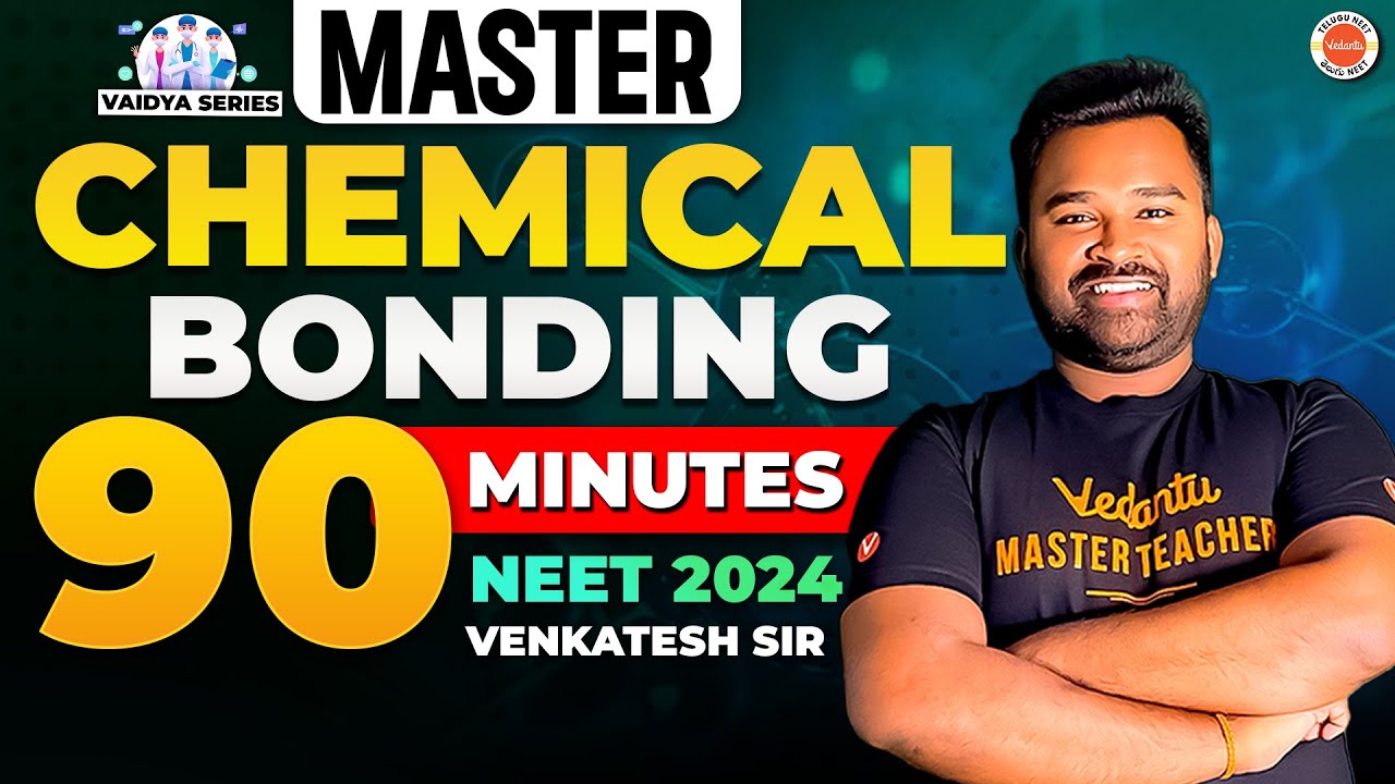 Chemical Bonding | Class 11 | Chemistry | NEET 2024 | NEET Chemistry ...