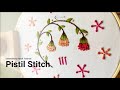 Pistil stitch  flower embroidery stitch tutorial