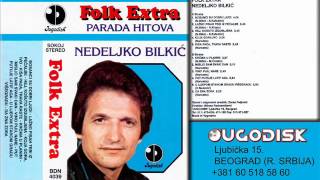 Nedeljko Bilkic - Hej kosuto izgubljena - ( 1980) Resimi