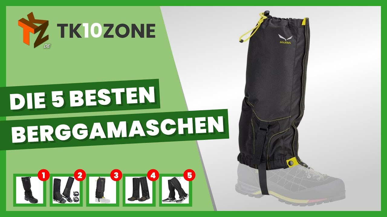 Die 5 besten Gamaschen zum Bergsteigen und Wandern