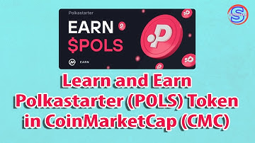 Learn and Earn Polkastarter POLS Token from CoinMarketCap (CMC) | Simple Tutorials