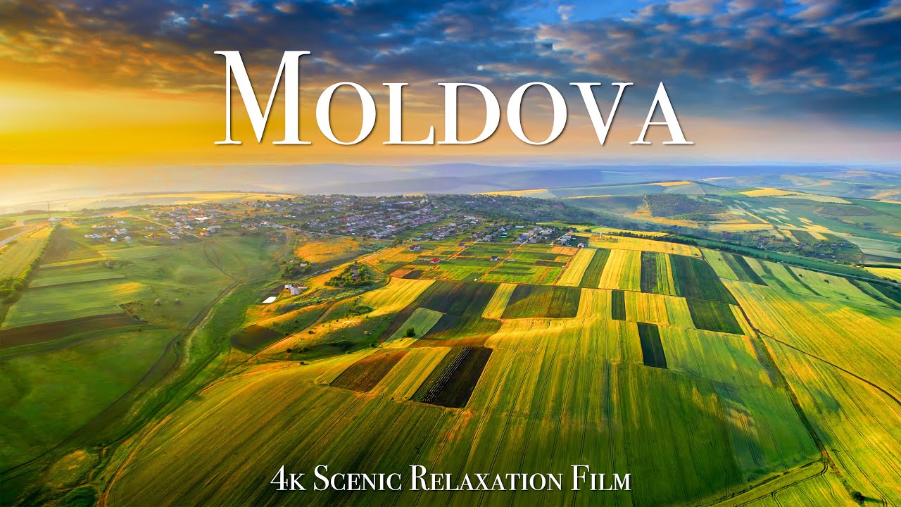 Moldova 4K - Scenic Relaxation Film With Calming Music