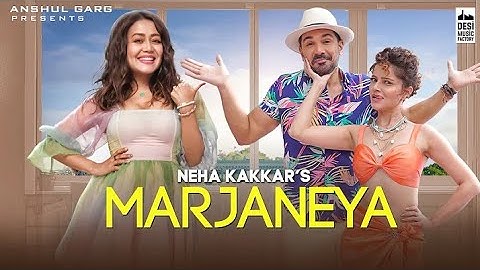 MARJANEYA - Neha Kakkar | Rubina Dilaik & Abhinav Shukla | Anshul Garg | Babbu | Rajat Nagpal