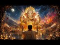 Deva Shree Ganesha 432 Hz | Protection &amp; Power