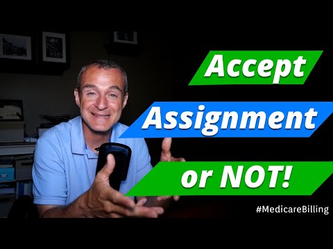 Accept Assignment or Not ❓ What happens when you 🚫 do not 🚫 Accept Assignment? #MedicareBilling