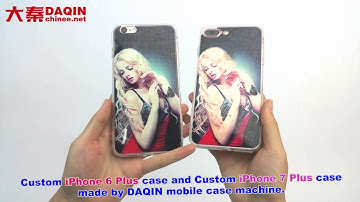 iPhone 6 plus and iPhone 7 plus case display - made by DAQIN mobile case machine