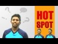 Hot Spot with Kusal Mendis