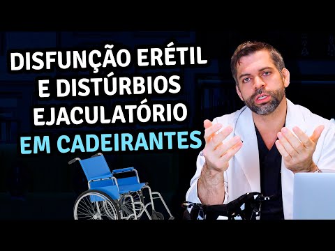 Disfunção erétil e distúrbios ejaculatório em cadeirantes | Dr. Marco Túlio Cavalcanti
