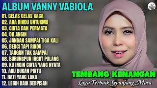 LAGU KENANGAN TERBAIK VANNY VABIOLA || LAGU PERJALANAN TERBAIK SEPANJANG MASA 💕