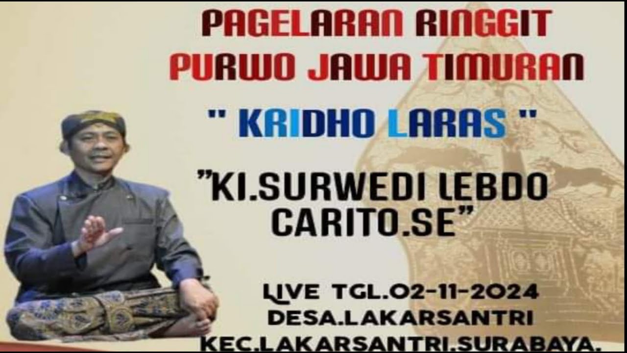 ⭕LIVE WAYANG KULIT KRIDO LARAS KI DALANG SURWEDI LEBDO CARITO .SE‼️lakar santri surabay