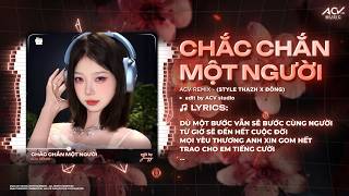 Chắc Chắn Một Người Remix (Style Thazh x Đông) | Tlong - Dù Một Bước Vẫn Sẽ Bước Cùng Người Remix