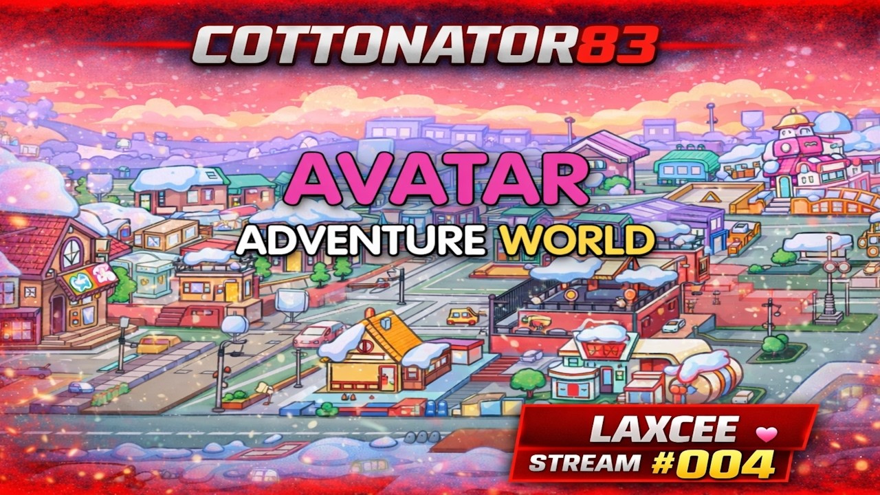 Avatar World | LAXCEE Gameplay | Feature Stream Archive 