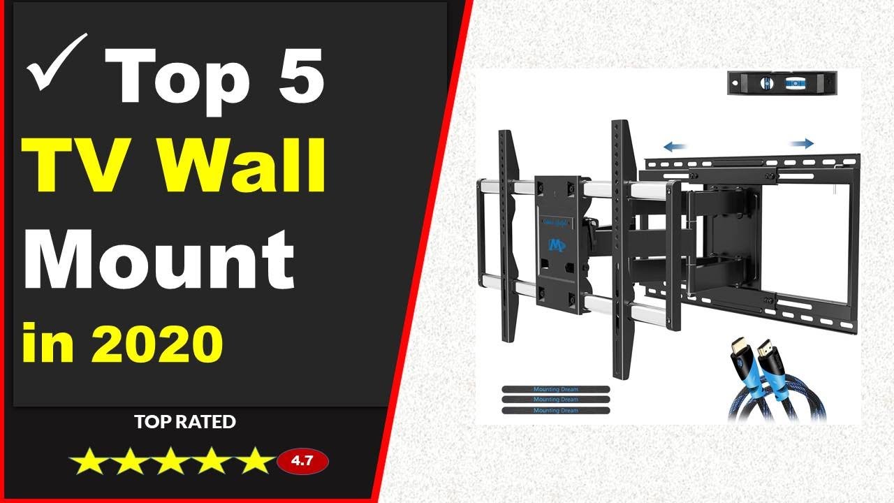✅Top 5: Best Full Motion TV Wall Mount 2020 (Buying Guide)