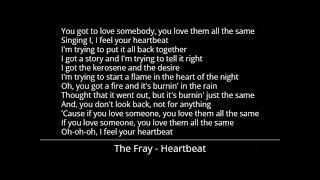 The Fray - Heartbeat (Lyrics)