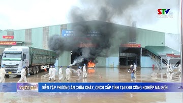 Diễn tập phương án chữa cháy, CNCH cấp tỉnh tại khu công nghiệp Mai Sơn