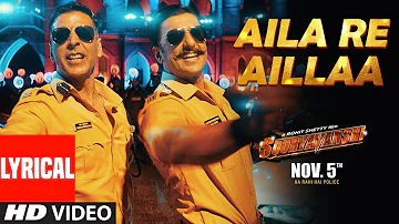 Aila Re Aillaa (Lyrical) Sooryavanshi| Akshay, Ajay, Ranveer, Katrina, Rohit, Pritam, Tanishk| 5 Nov