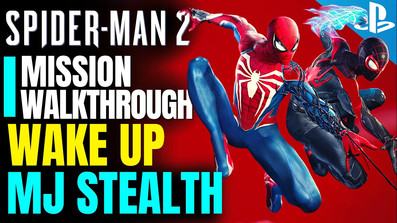 Wake Up Full Mission Walkthrough - MJ Stealth Mission | Marvel's Spider-Man 2