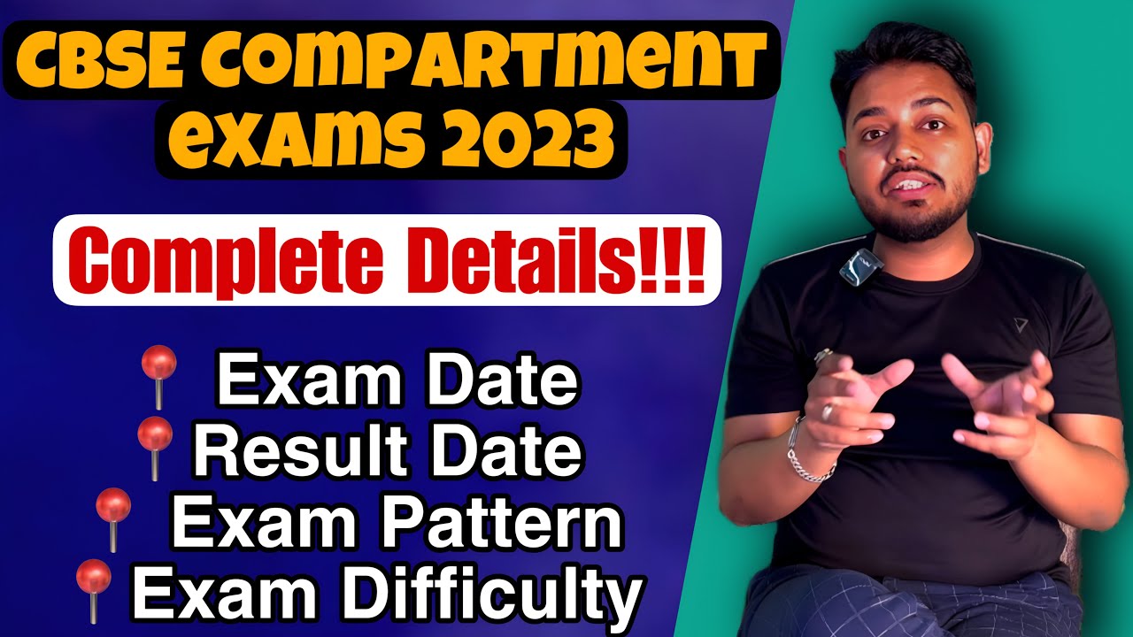 CBSE Compartment Exam 2023 Latest Update | CBSE Compartment Exams Date Class 10 & 12 | Must Watch!!!