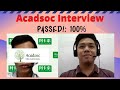 Acadsoc Interview. PASSED 100% ✔️