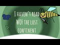 I haven’t read WOF the lost continent