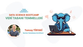 TurkStudentCo Data Science Bootcamp SQL - Veritabanı Temelleri