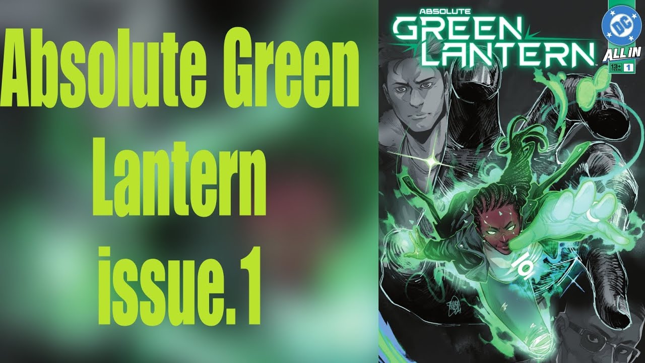 Absolute Green Lantern #1 Hal Jordan လူတွေသတ်မိခြင်း#greenlantern #Absolute Green Lantern