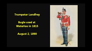 Charge of the Light Brigade trumpet RARE 1890 cylinder = Martin Landfried on bugle used at Waterloo