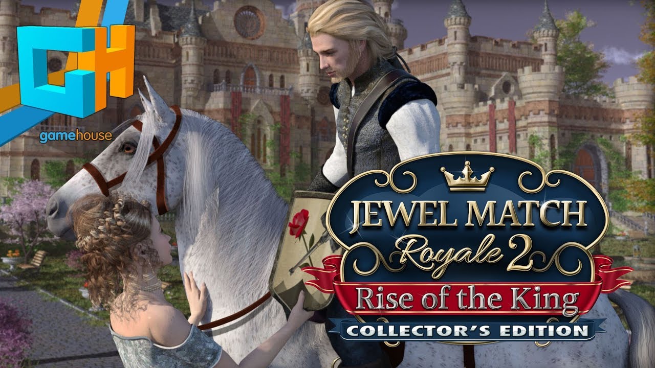Jewel Match Royale 2 Rise of the King Collector's Edition YouTube