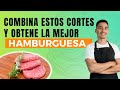 MEZCLA de carnes para PREPARAR las mejores HAMBURGUESAS CASERAS