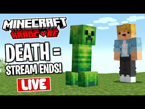 THE STREAM ENDS IF I DIE IN HARDCORE MINECRAFT!! (LIVE) - THE STREAM ENDS IF I DIE IN HARDCORE MINECRAFT!! (LIVE)