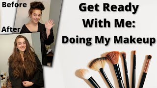 Get Ready With Me Doing My Makeup